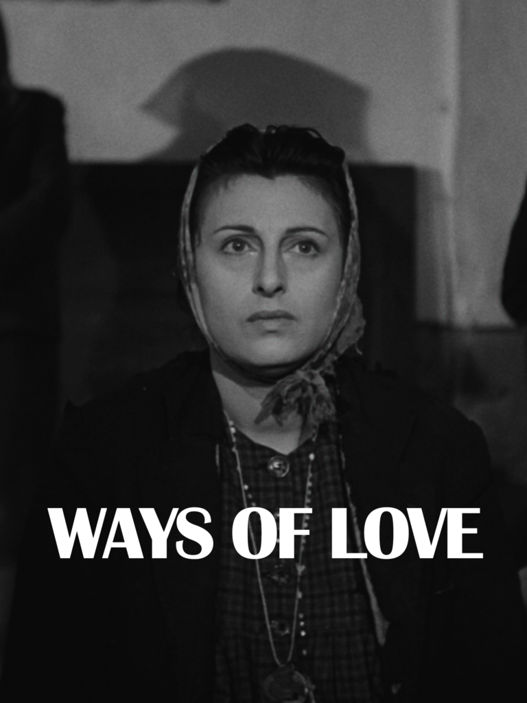 The Ways Of Love