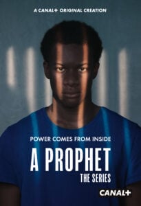 A Prophet: The Series: Episode 3