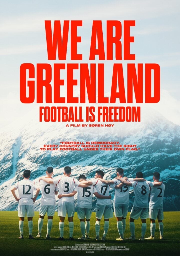 We Are Greenland: Football Is Freedom
