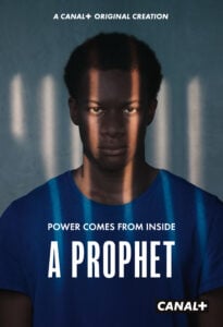 A Prophet: The Series: Episode 8